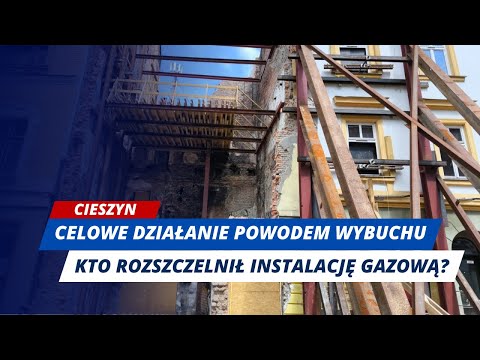 Cieszyn: celowe rozszczelnienie instalacji przyczyną wybuchu gazu. Zginęły dwie osoby
