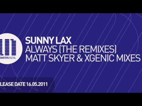 Sunny Lax - Always (Matt Skyer Remix)