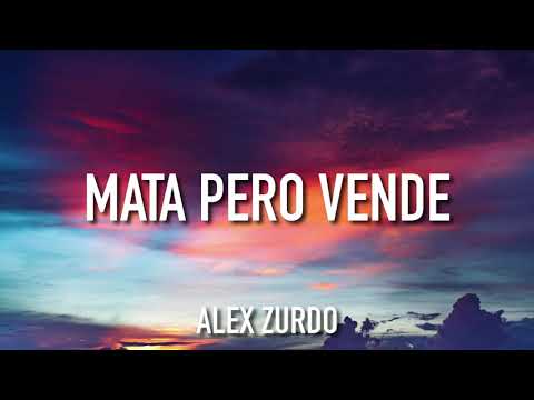 MATA pero VENDE - Alex Zurdo ✖ Redimi2 ✖ Funky (Letra)