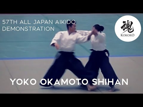 AIKIDO: Yoko Okamoto 57th All Japan Aikido Demonstration 2019