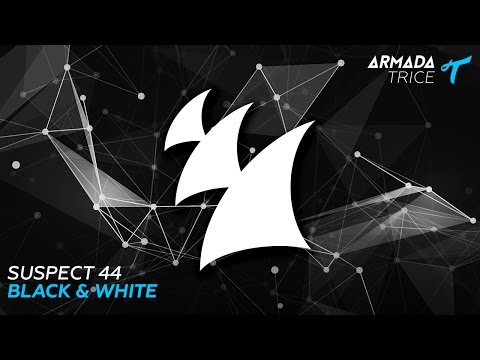 Suspect 44 - Black & White (Extended Mix)