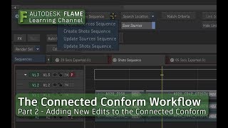 Versioning with Connected Conform - Part 2 - Flame 2018.2 Update