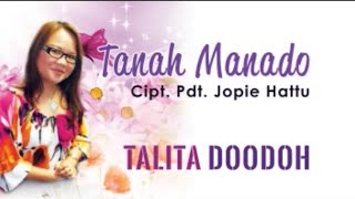 Download lagu Tanah Manado - Talita Doodoh mp3