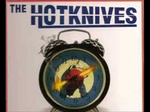 The Hotknives -  Don't go away
