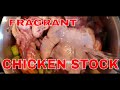 How To Make Chicken Stock