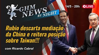 Rubio descarta mediação da China e reitera posição sobre Taiwan!!!