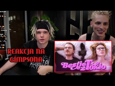 MULTI i OKI REAGUJĄ NA GIMPSON - Bestie z Tokio