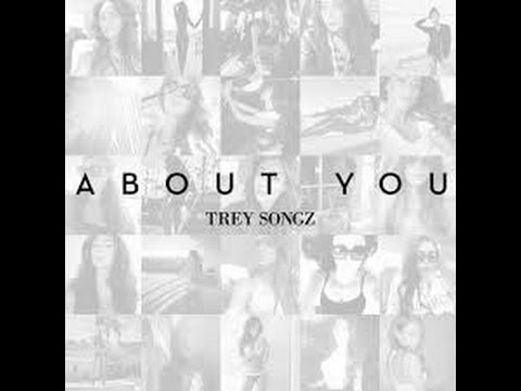 Trey Songz - About You [Clean] (Radio Edit)