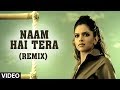 Naam Hai Tera (Remix) Video Song | Aap Ka Suroor | Himesh Reshammiya Feat. Deepika Padukone