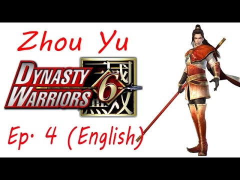 Dynasty Warriors 6 Zhou Yu Ep. 4 Chapter 4 - Battle Of Chi Bi (Eng. Ver)