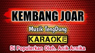 Download lagu KEMBANG JOAR KARAOKE Musik TengDung Di Populerkan ... mp3