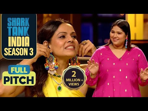 Shark Namita ने Try की 'A Little Extra' की Quirky Jewelry | Shark Tank India S3 | Full Pitch
