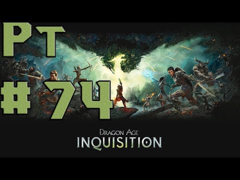 Dragon Age Inquisition Let's Play Español Pt 74
