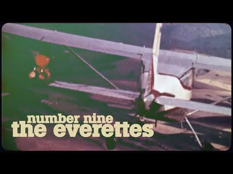 The Everettes – Number Nine (Official Video)
