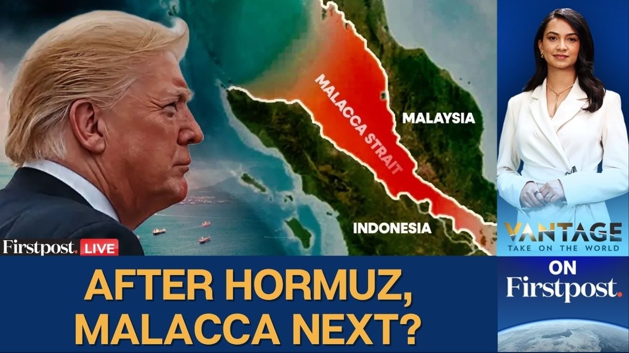 LIVE: After Iran's Hormuz, Will Trump Target the Strait of Malacca Next? | Vantage on Firstpost