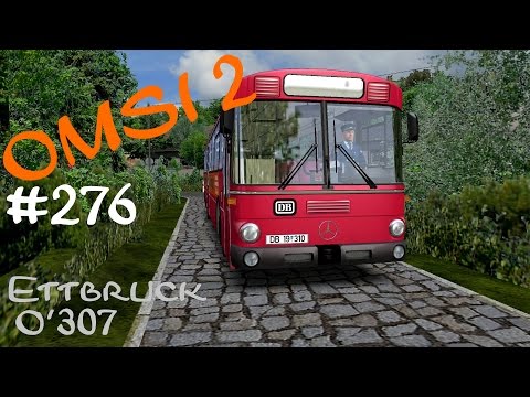 OMSI 2 #276 Ettbruck'sche O307-Ausfahrt ☆ Let's Play OMSI 2