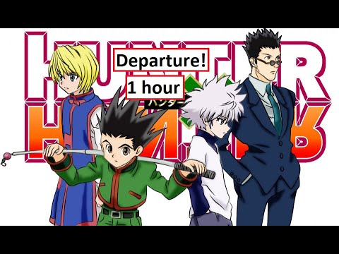 1 hour - Departure! | Hunter x Hunter OP (perfect loop)