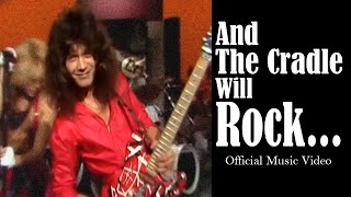 And the Cradle Will Rock... (Official Music Video)