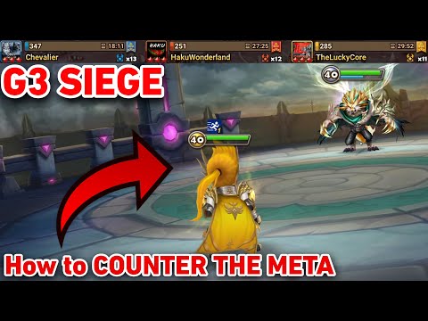 G3 Siege | How to COUNTER THE META | Chevalier vs HakuWonderland vs TheLuckyCore | #summonerswar