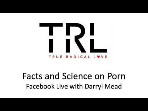 Facts and Science about Porn