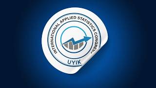 1. Uluslararası Uygulamalı İstatistik Kongresi (UYIK-2020) | Açılış Oturumu ve S