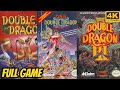 Double Dragon TRILOGY COLLECTION NES Longplay Walkthrough Full Movie Game 4K60ᶠᵖˢ UHD