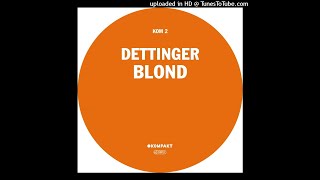 Dettinger - Blond 2