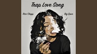 Trap Love Song Music Video