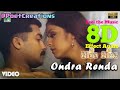 Ondra Renda 8D Song Kaakha Kaakha Bombay Jayashri Harris Jayaraj Thamarai GVM Melody