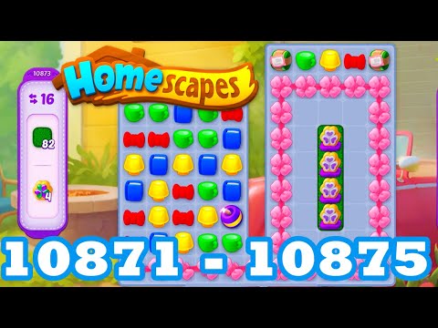 Homescapes Level 10871 - 10875 HD 3 - match puzzle Gameplay | android | IOS | 10872 | 10873 | 10874