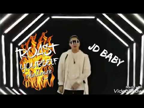 Roast Yourself Challenge De Juan De Dios Pantoja