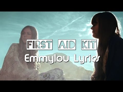 First Aid Kit - Emmylou Lyrics