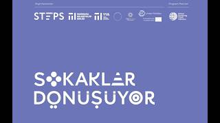 Sokaklar Dönüşüyor Bilgilendirme Webinarı
