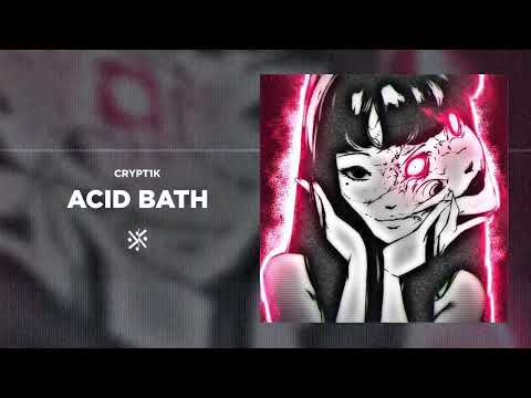 CRYPT1K - ACID BATH (Magic Phonk Release)