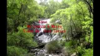 Love- Lennon &amp; Maisy Lyrics