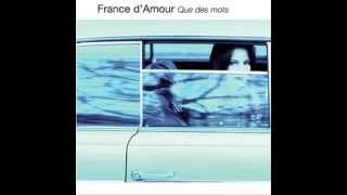 FRANCE D AMOUR.... que des mots ( 2002 )