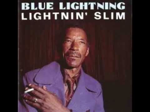 Lightnin' Slim – Blue Lightning