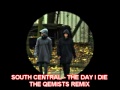 South Central -The Day I Die -The Qemists Remix ...