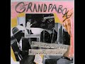 Grandpaboy - Ain't Done Much
