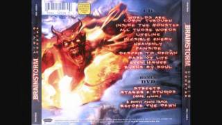 BRAINSTORM-Worlds are comin&#39; through (liquid monster2005)