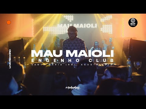 Mau Maioli, Engenho Club | (August 2022) | Live set