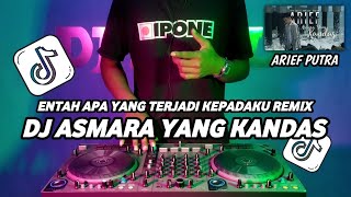 Download lagu DJ ASMARA YANG KANDAS ARIEF - REMIX ENTAH APA YANG TERJADI KEPADAKU FULL BASS VIRAL TIKTOK TERBARU mp3