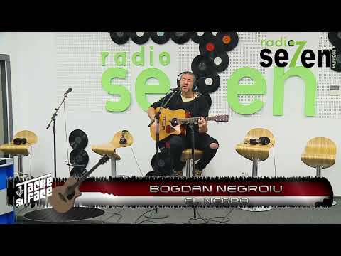 Bogdan Negroiu - Ploaia @ Tache și Face la Radio SEVEN