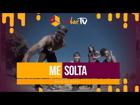 Me Solta Porra - Nego do Borel | Treino RitBox - Treino + Dança + Música