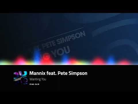 Mannix feat. Pete Simpson - Wanting You