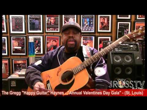 James Ross @ Gregg "Happy Guitar" Haynes - "Valentines Day Gala" - www.Jross-tv.com