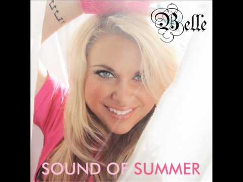 Belle - Sound Of Summer (PMG's Life's A Beach Party Radio Mix)