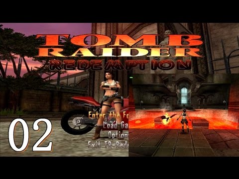 [TRLE] Tomb Raider Redemption Walkthrough pt. 02
