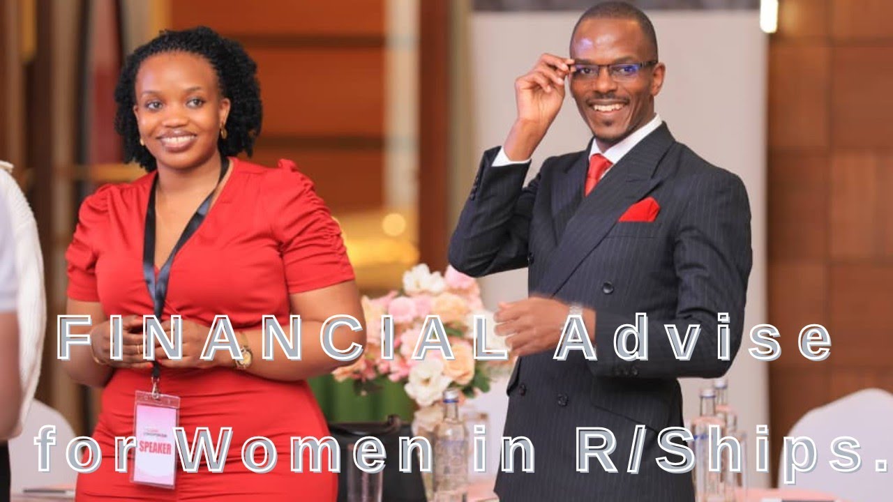 FINANCIAL ADVICE: Secrets about Money every Woman Needs to know!! Prof. Newton. B. 
