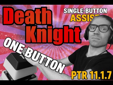 WoW DK ONE Button Tank: SBA in 11.1.7 = Cooked!